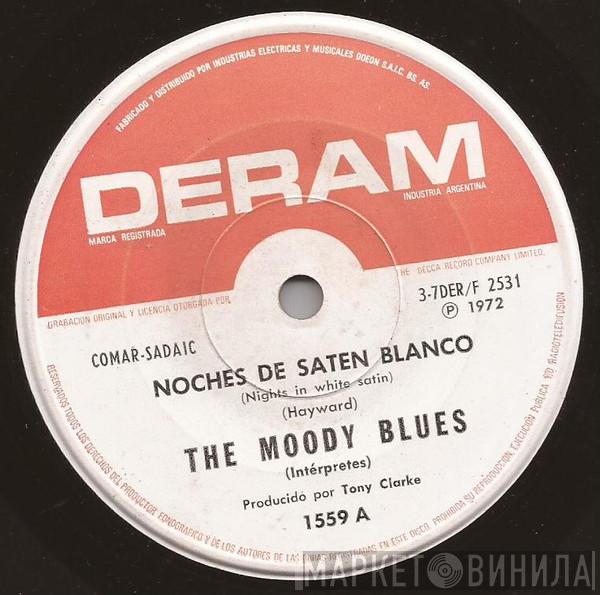  The Moody Blues  - Noche De Saten Blanco = Nights In White Satin