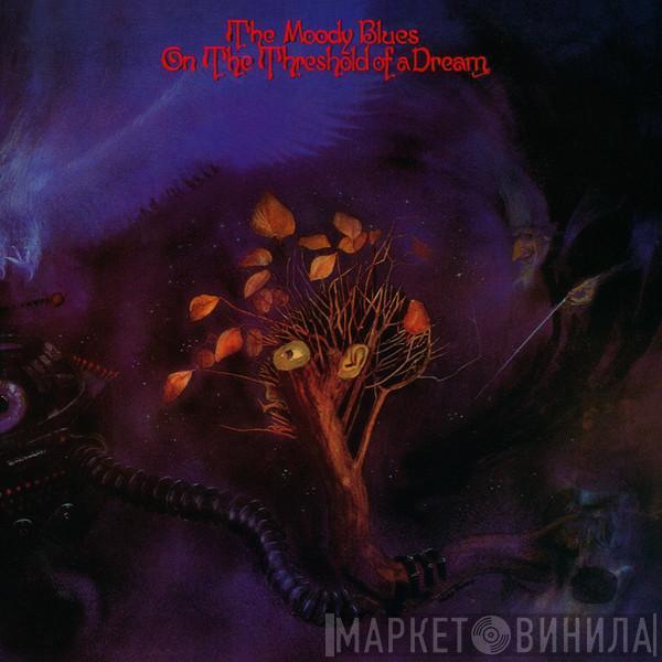  The Moody Blues  - On The Threshold Of A Dream