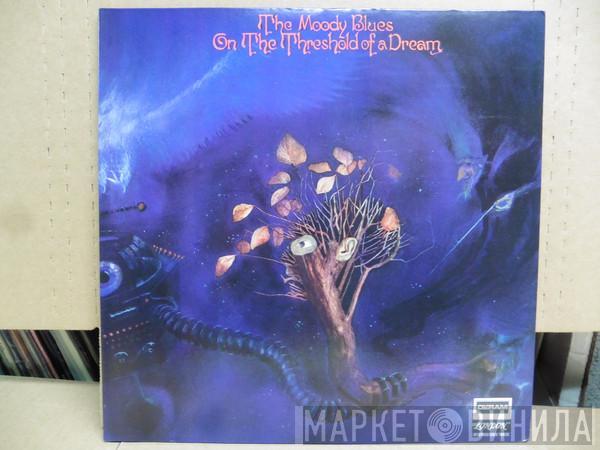  The Moody Blues  - On The Threshold Of A Dream