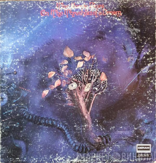  The Moody Blues  - On The Threshold Of A Dream