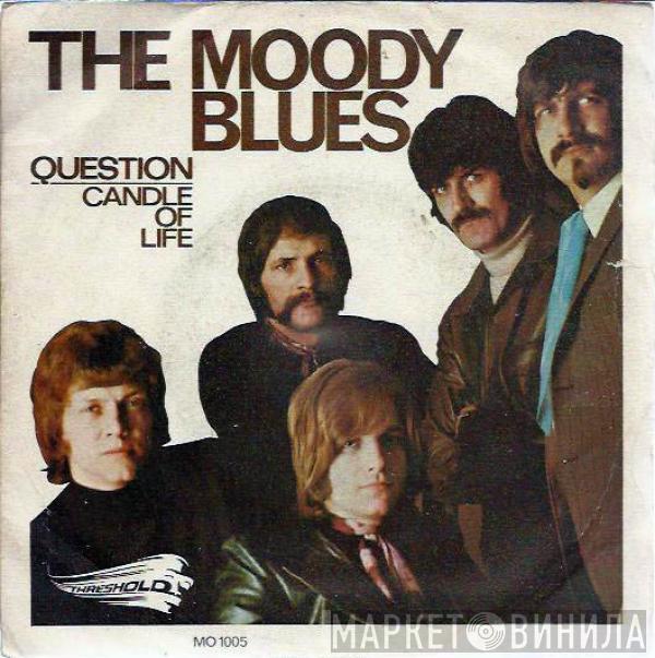 The Moody Blues - Question