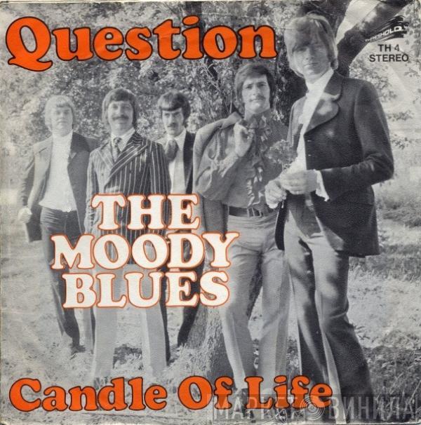 The Moody Blues - Question