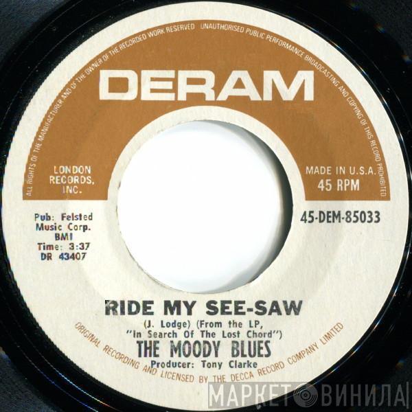 The Moody Blues - Ride My See-Saw / Voices In The Sky