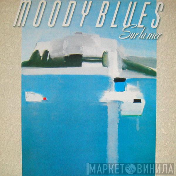 The Moody Blues - Sur La Mer