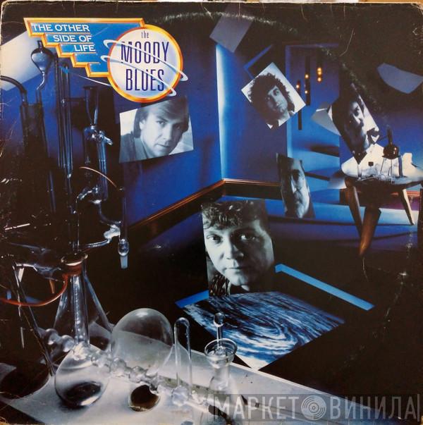  The Moody Blues  - The Other Side Of Life