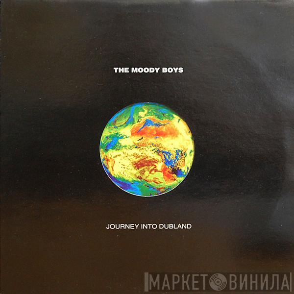 The Moody Boys - Journey Into Dubland