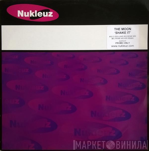 The Moon - Shake It