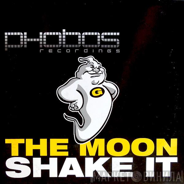 The Moon - Shake It