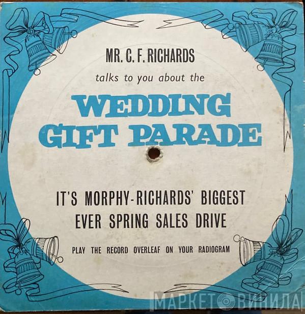  - The Morphy-Richards Wedding Gift Parade