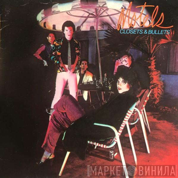 The Motels - Closets & Bullets