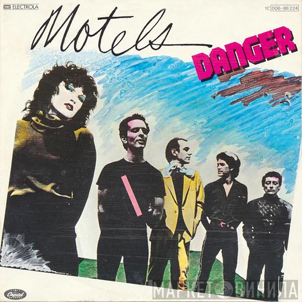  The Motels  - Danger