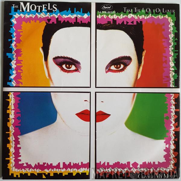  The Motels  - Take The L Out Of Lover