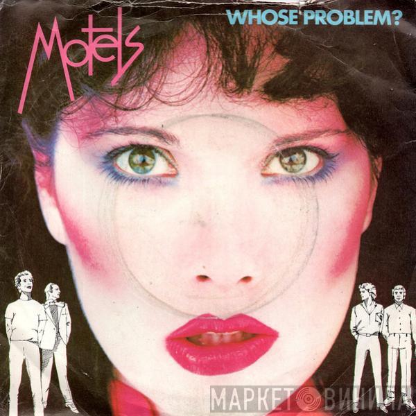 The Motels - Whose Problem?