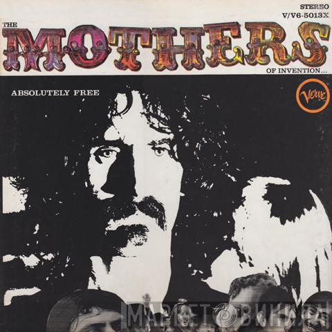  The Mothers  - Absolutely Free