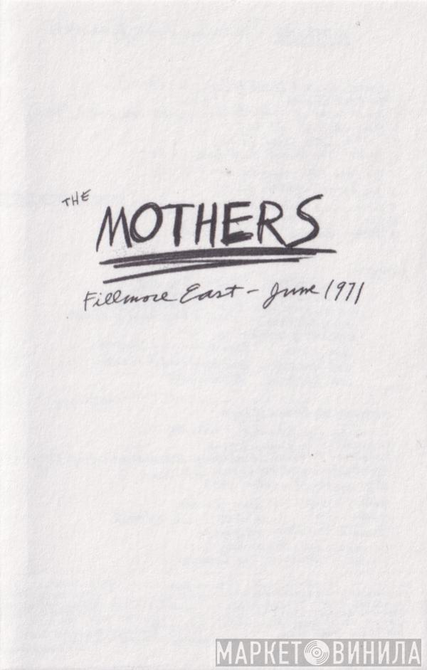  The Mothers  - Fillmore East - June 1971