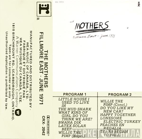  The Mothers  - Fillmore East - June 1971