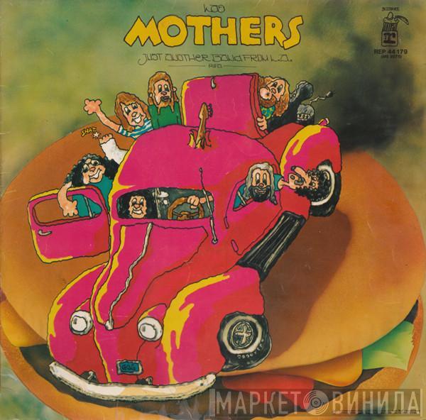 The Mothers - Just Another Band From L.A.