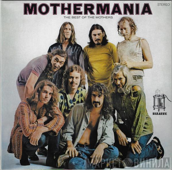 The Mothers - Mothermania (The Best Of The Mothers)