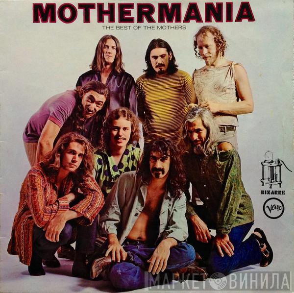 The Mothers - Mothermania - The Best Of The Mothers