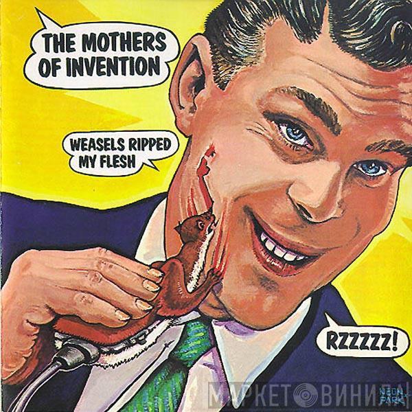 The Mothers - Weasels Ripped My Flesh