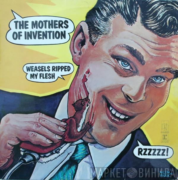  The Mothers  - Weasels Ripped My Flesh