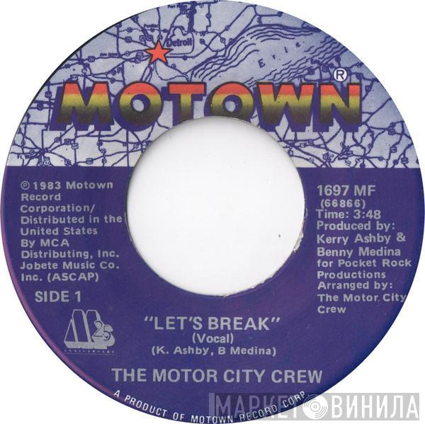 The Motor City Crew - Let's Break