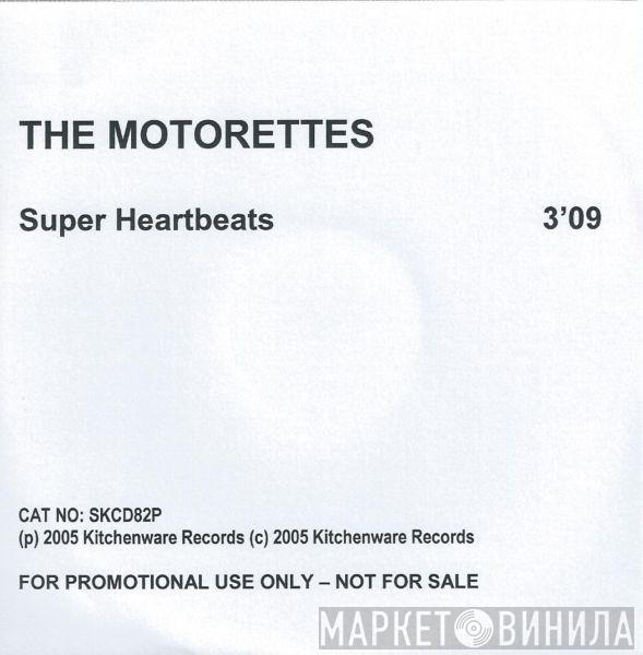 The Motorettes - Super Heartbeats