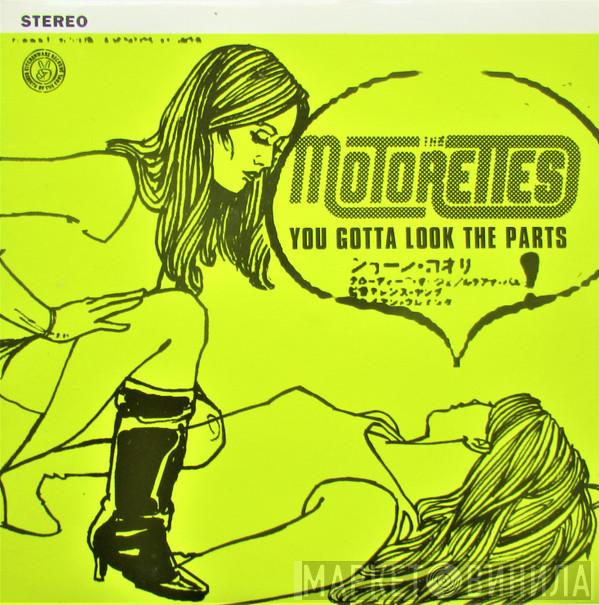 The Motorettes - You Gotta Look The Parts
