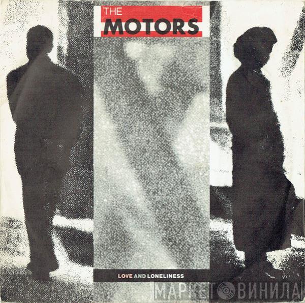 The Motors - Love And Loneliness