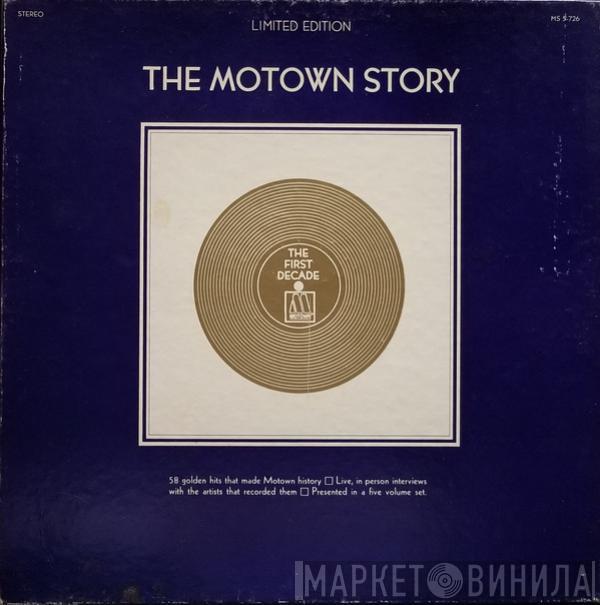  - The Motown Story: The First Decade