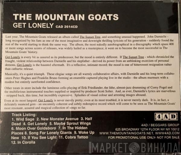  The Mountain Goats  - Get Lonely