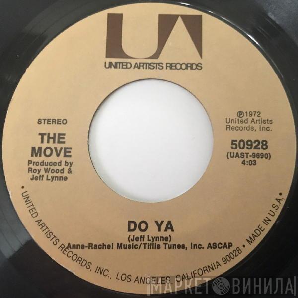  The Move  - California Man / Do Ya