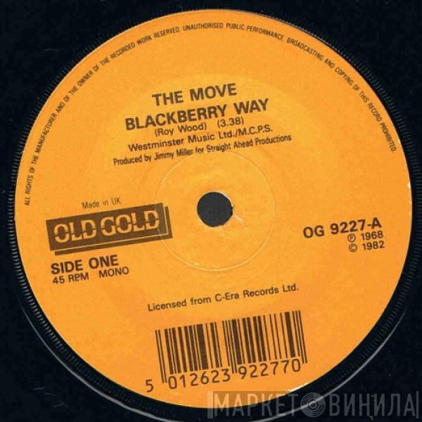 The Move - Blackberry Way / Brontosaurus