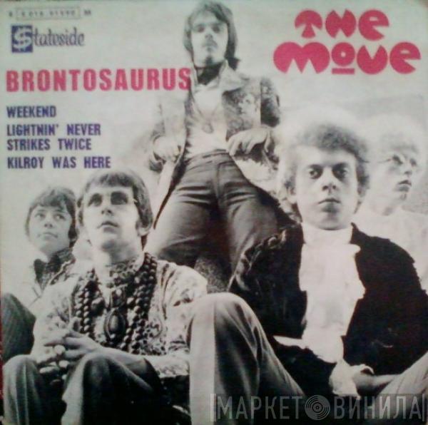  The Move  - Brontosaurus
