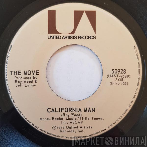  The Move  - California Man