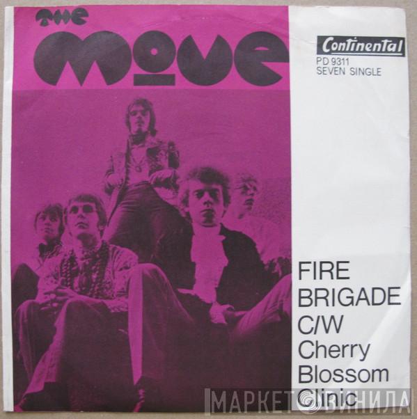 The Move - Fire Brigade / Cherry Blossom Clinic