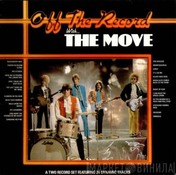 The Move - Off The Record With... The Move