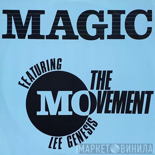  The Movement   - Magic