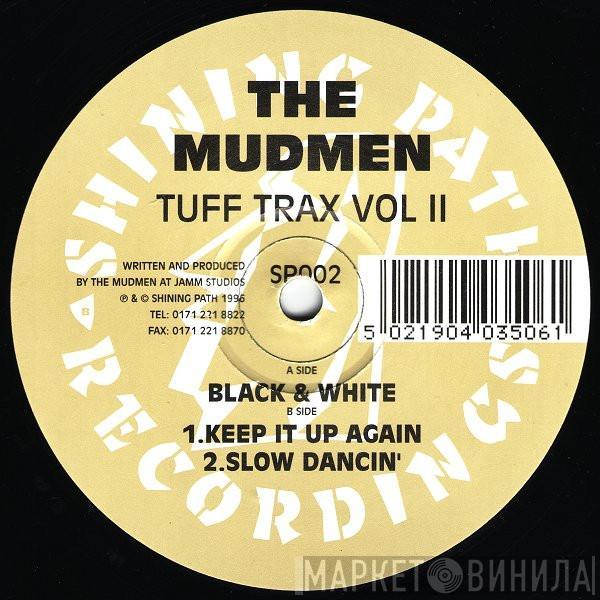 The Mudmen - Tuff Trax Vol II