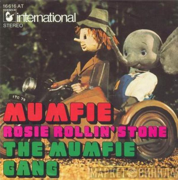 The Mumfie Gang - Mumfie / Rosie Rollin' Stone