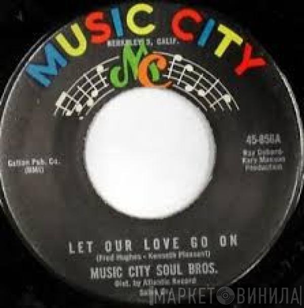  The Music City Soul Brothers  - Let Our Love Go On