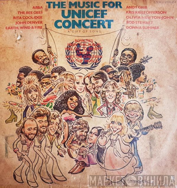  - The Music For Unicef Concert : A Gift Of Song