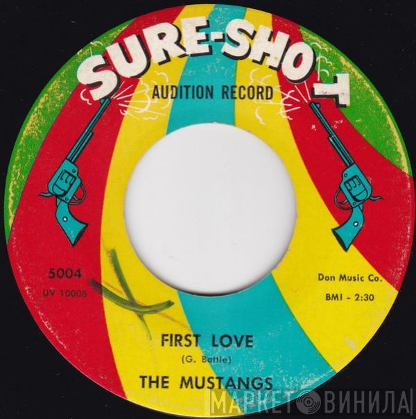 The Mustangs  - First Love / A Change