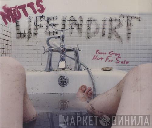 The Mutts - Life In Dirt