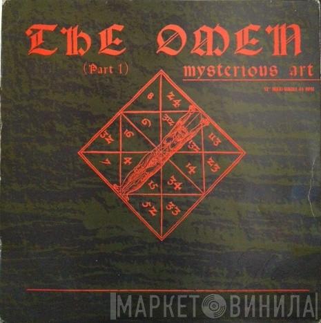 The Mysterious Art - The Omen Part 1 (Remix)