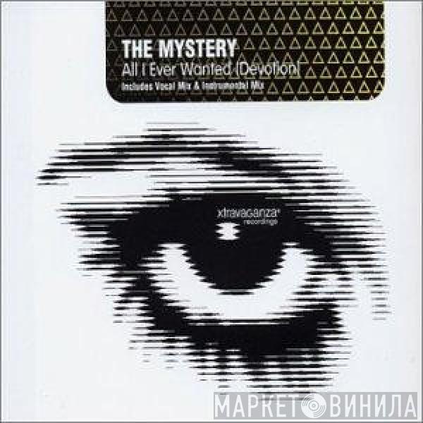 The Mystery - All I Ever Wanted (Devotion)