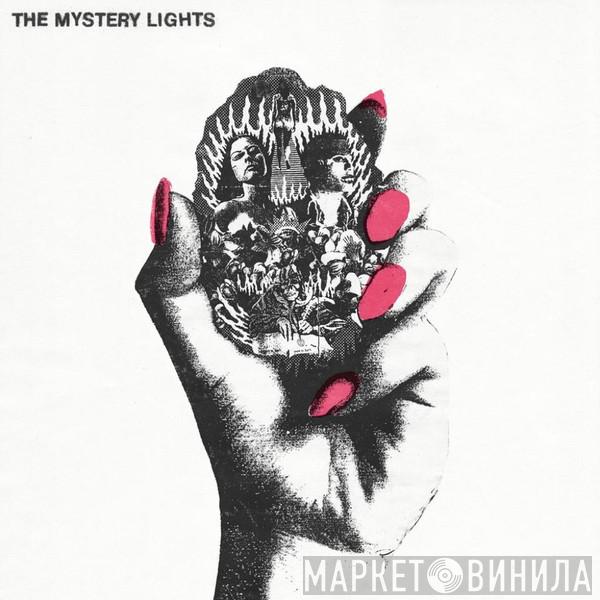 The Mystery Lights - The Mystery Lights