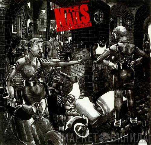 The Nails - Mood Swing