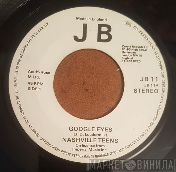 The Nashville Teens - Google Eyes