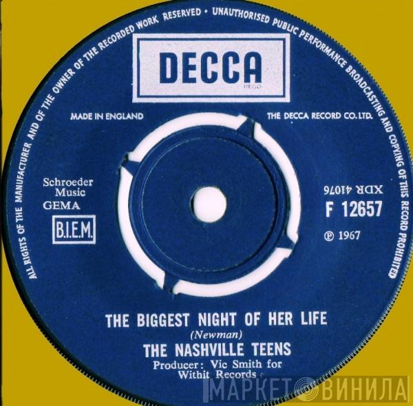 The Nashville Teens - The Biggest Night Of Her Life / Last Minute